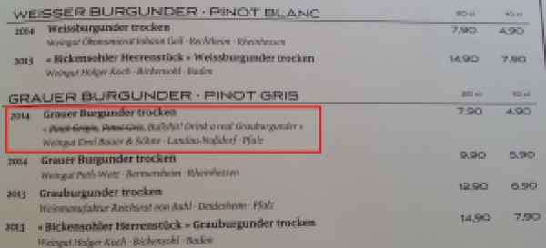 Bullshit - Drink a real Grauburgunder!